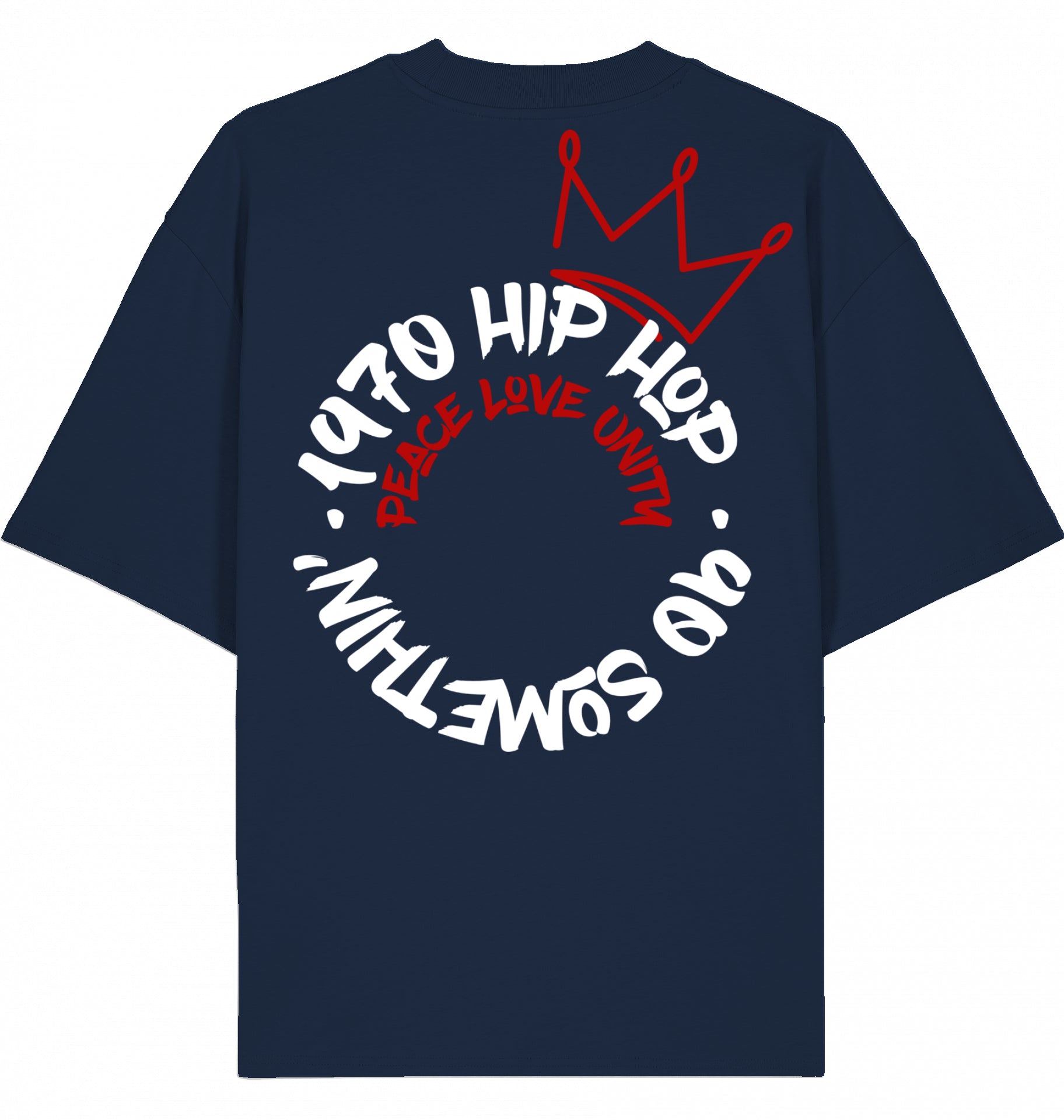 Hip-Hop T-Shirt 90 SomethinCrown of Unity Back